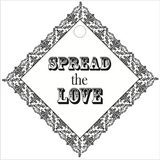 "Spread the Love" Rustic Border Tag (#5)
